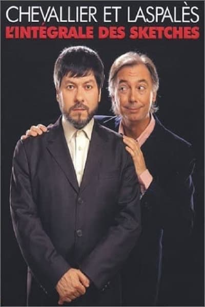 Chevallier et Laspalès – L'intégrale des sketches