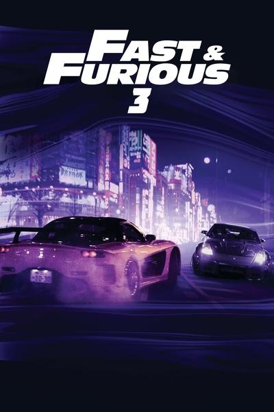 Fast and Furious 3 : Tokyo Drift