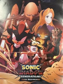 Sonic X Shadow Generations: Dark Beginnings