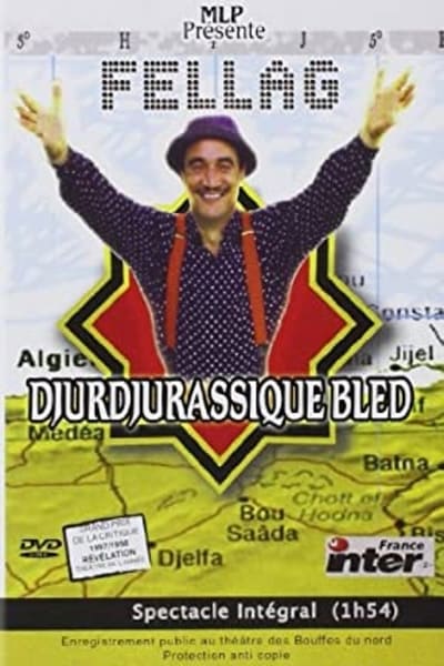Fellag – Djurdjurassique bled