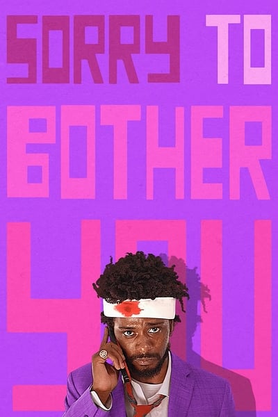 Sorry To Bother You